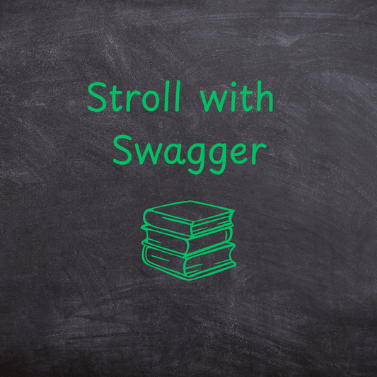 Stroll with Swagger
